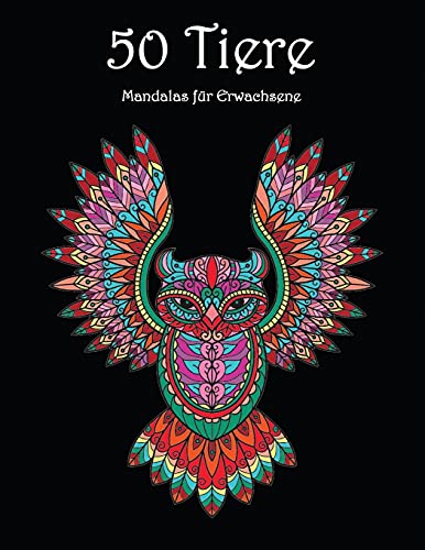 50 Tiere: Schöne Tier Muster zum Ausmalen und Entspannen Mandala-Malbuch für Erwachsene von Alfie Freds
