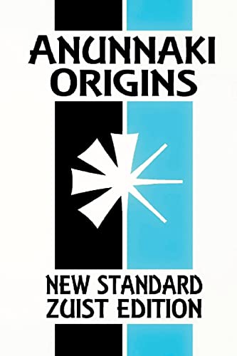 Anunnaki Origins: The Epic of Creation (New Standard Zuist Edition - Pocket Version) von Joshua Free