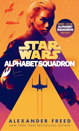 Alphabet Squadron (Star Wars) (Star Wars: Alphabet Squadron, Band 1)