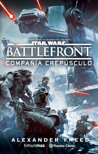 Star Wars, Battle front Twilight Company (Star Wars: Novelas) von Planeta Cómic