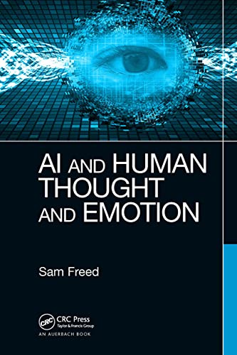 AI and Human Thought and Emotion von Auerbach Publications
