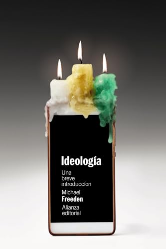 Ideología: Una breve introducción (El libro de bolsillo - Ciencias sociales) von Alianza Editorial