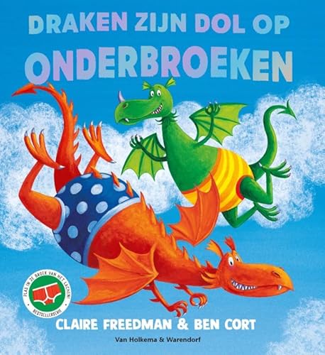 Draken zijn dol op onderbroeken von Van Holkema & Warendorf