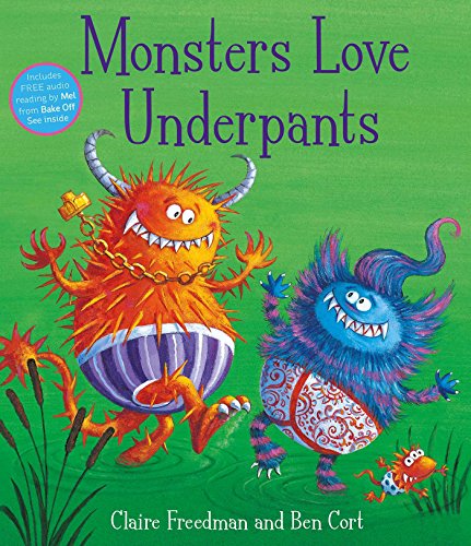 Monsters Love Underpants: the perfect pant-tastic picture book for Halloween! von Simon & Schuster