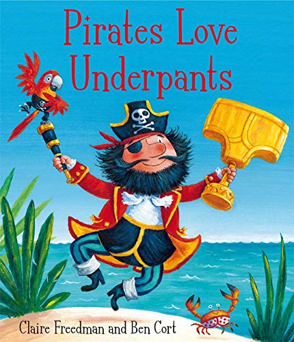 Pirates Love Underpants von Simon & Schuster