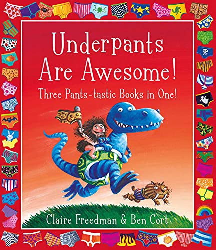 Underpants are Awesome! Three Pants-tastic Books in One! von Simon & Schuster Ltd