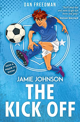 The Kick Off (2021 edition) (Jamie Johnson) von Scholastic