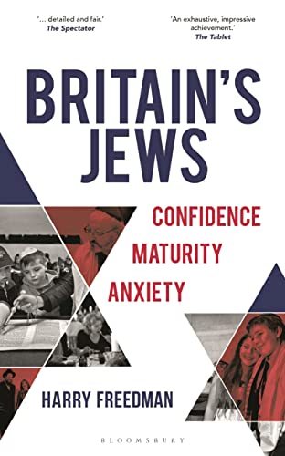 Britain's Jews: Confidence, Maturity, Anxiety von Bloomsbury Continuum