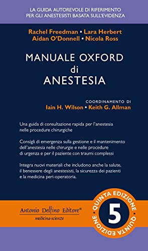 Manuale Oxford di anestesia Manuale Oxford di anestesia von Antonio Delfino Editore