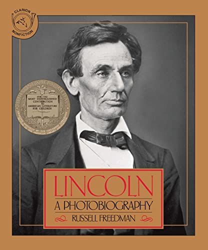 Lincoln: A Photobiography: A Newbery Award Winner