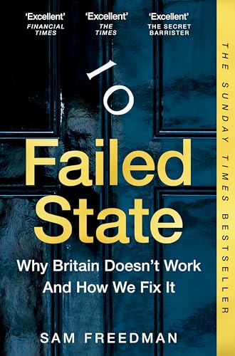 Failed State: The Sunday Times Bestselling Investigation Into Why Britain is Struggling von Pan