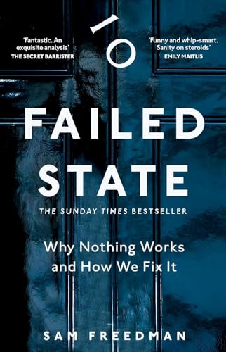 Failed State: The Sunday Times Bestselling Investigation Into Why Britain is Struggling von MACMILLAN