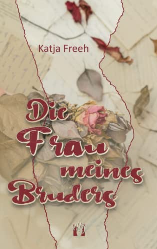 Die Frau meines Bruders: Liebesroman