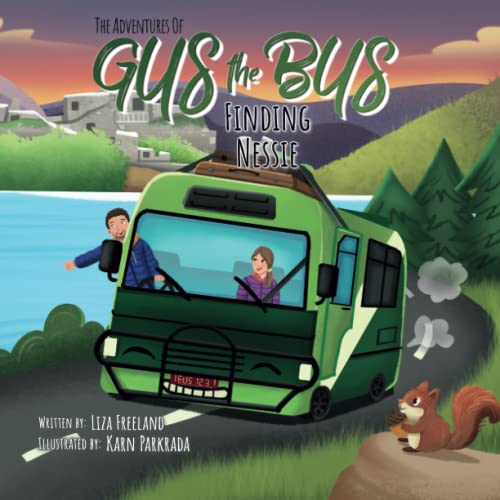 The Adventures of Gus the Bus: Finding Nessie: A beautifully illustrated, rhyming book for little adventurers! von Nielsen UK ISBN Store