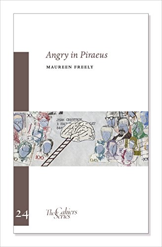 Angry in Piraeus: The Cahier Series 24 (The Cahiers Series, Band 24)