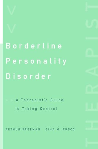 Borderline Personality Disorder: A Therapist's Guide to Taking Control (Norton Professional Books (Hardcover))