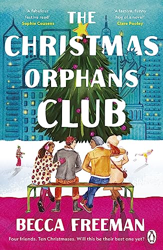 The Christmas Orphans Club: The perfect uplifting and heart-warming read