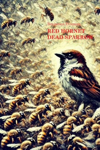 Red Hornet Dead Sparrow von Blurb