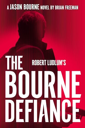 Robert Ludlum's The Bourne Defiance (Jason Bourne, Band 18) von G.P. Putnam's Sons