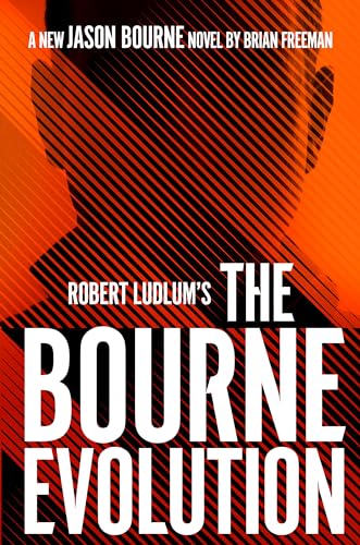 Robert Ludlum's The Bourne Evolution (Jason Bourne, Band 15) von G.P. Putnam's Sons