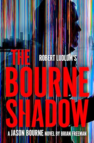 Robert Ludlum's The Bourne Shadow (Jason Bourne, Band 19)
