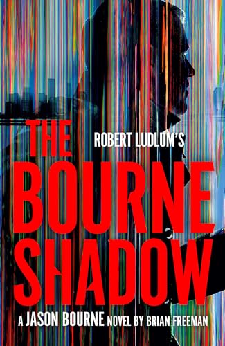Robert Ludlum's The Bourne Shadow (Jason Bourne) von Penguin Publishing Group