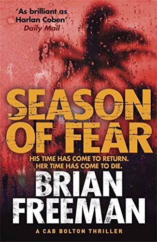 Season of Fear: A Cab Bolton Thriller Season of Fear: A Cab Bolton Thriller von Quercus