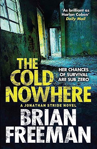 The Cold Nowhere: A Jonathan Stride Novel von Quercus