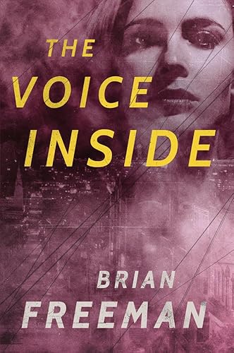 The Voice Inside: A Thriller (Frost Easton, Band 2)
