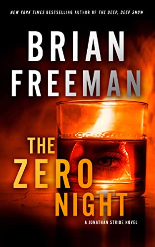 The Zero Night: A Jonathan Stride Novel The Zero Night: A Jonathan Stride Novel
