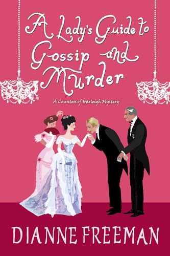 A Lady's Guide to Gossip and Murder (A Countess of Harleigh Mystery, Band 2) von Kensington Publishing Corporation