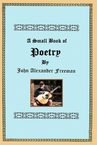 A Small Book of Poetry von Independently published