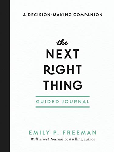 Next Right Thing Guided Journal: A Decision-Making Companion von Revell Gmbh