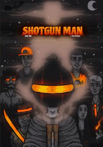 Shotgun Man von Independently published
