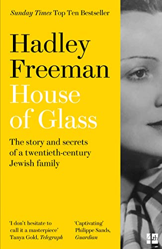 House of Glass: The story and secrets of a twentieth-century Jewish family von Fourth Estate