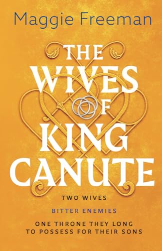 The Wives of King Canute von Speckled Mountain Books
