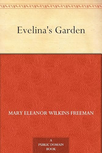 Evelina's Garden Evelina's Garden von Anson Street Press
