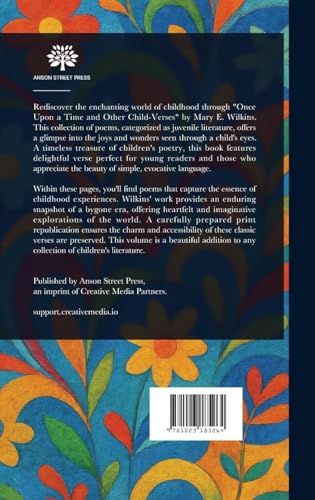 Once Upon a Time, and Other Child-Verses Once Upon a Time, and Other Child-Verses von Anson Street Press