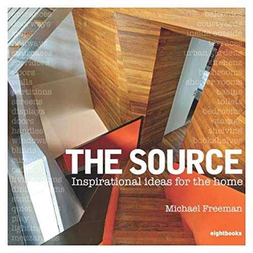 The Source: Inspirational Ideas for the Home The Source: Inspirational Ideas for the Home