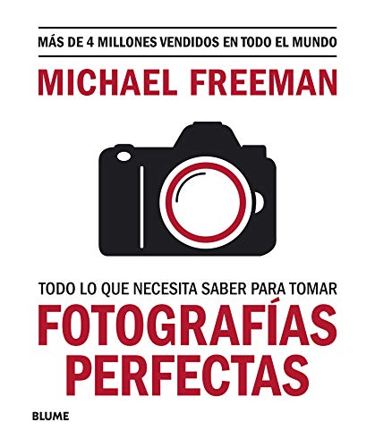 Todo lo que necesitas saber para tomar fotografías perfectas Todo lo que necesitas saber para tomar fotografías perfectas von Blume