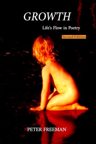 Growth: Life’s Flow in Poetry von Ensilwood Publishing