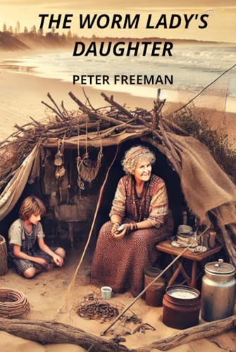 The Worm Lady's Daughter von Ensilwood Publishing