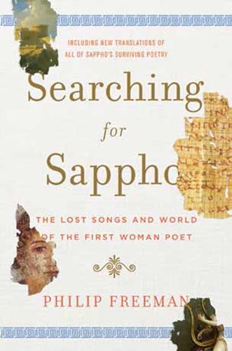 Searching for Sappho: The Lost Songs and World of the First Woman Poet von W. W. Norton & Company