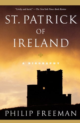 St. Patrick of Ireland: A Biography von Simon & Schuster