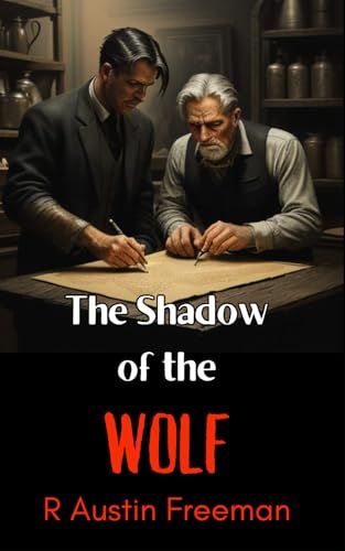 The Shadow of the Wolf: A Tale of Deception and Intrigue von Independently published