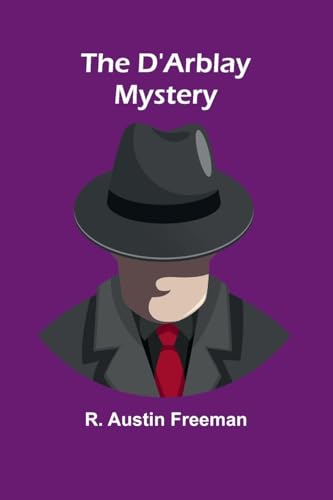 The D'Arblay Mystery von Alpha Editions