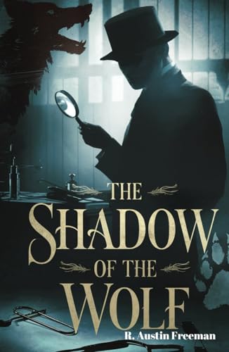The Shadow of the Wolf: A Gripping Forensic Mystery of Deception and Danger The Shadow of the Wolf: A Gripping Forensic Mystery of Deception and Danger von Independently published