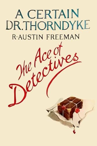 A Certain Dr. Thorndyke von Independently published