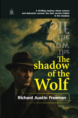 The Shadow of the Wolf von Independently published
