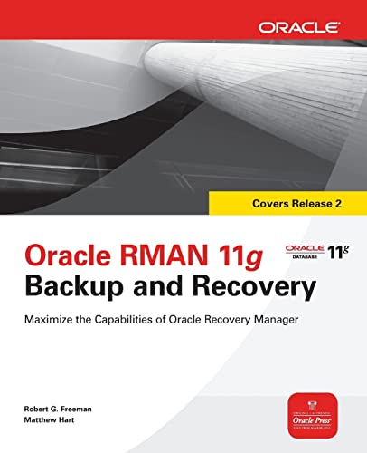 Oracle Rman 11g Backup and Recovery (Oracle Press) (Oracle (McGraw-Hill)) von McGraw-Hill Education